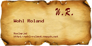 Wohl Roland névjegykártya